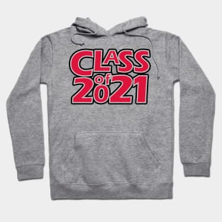 Grad Class of 2021 Hoodie